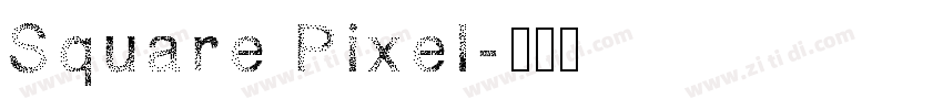 Square Pixel字体转换